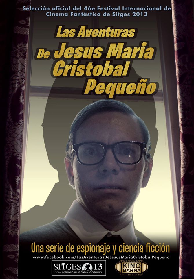 LAS AVENTURAS DE JESUS MARIA CRISTOBAL PEQUEÑO