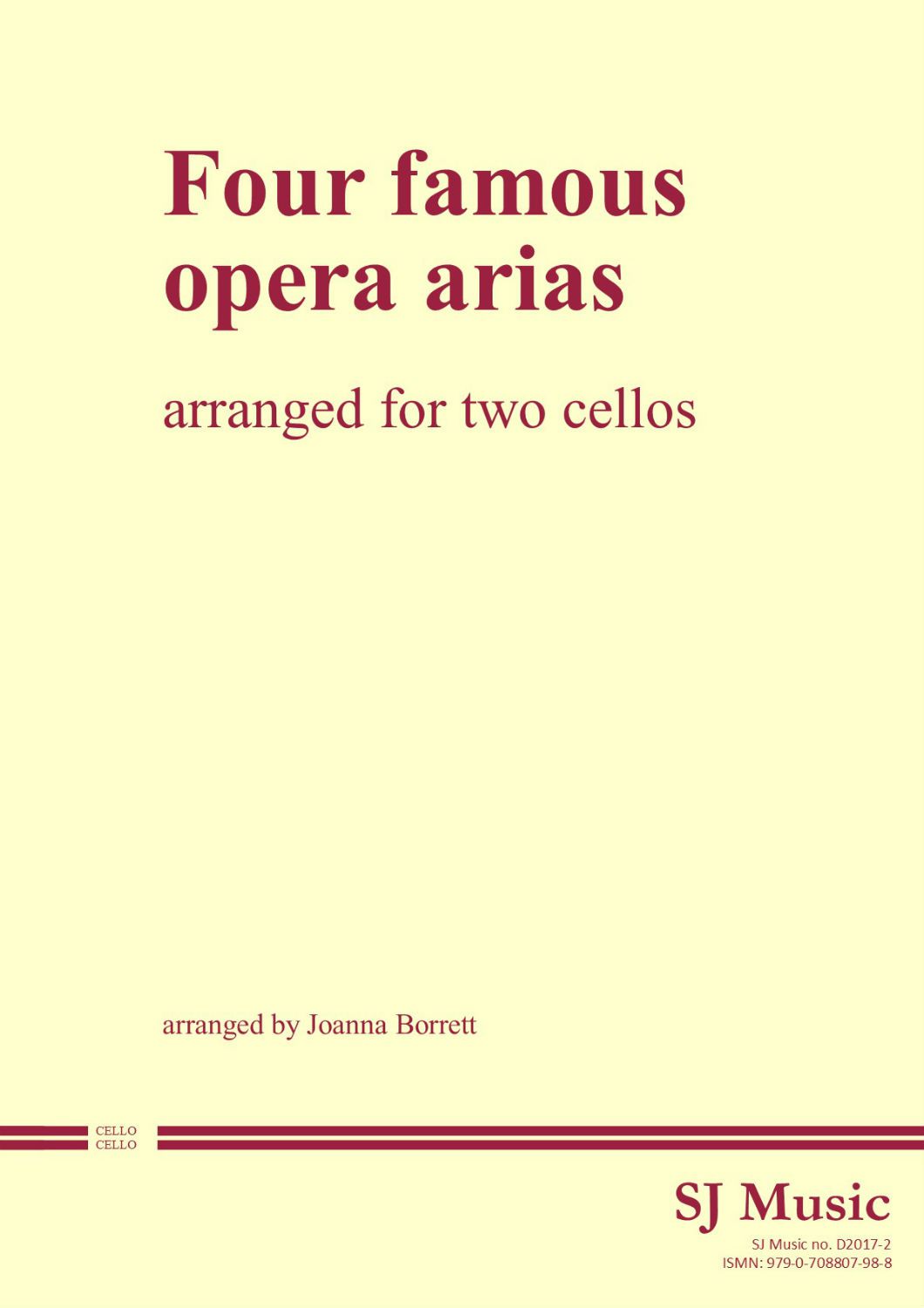 Four famous opera arias arranged for cello duet