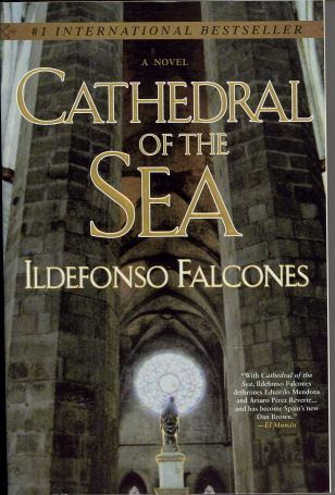 The Cathedral of the Sea / La catedral del Mar